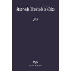 DIGITAL - Anuario de Filosofía de la Música 2019