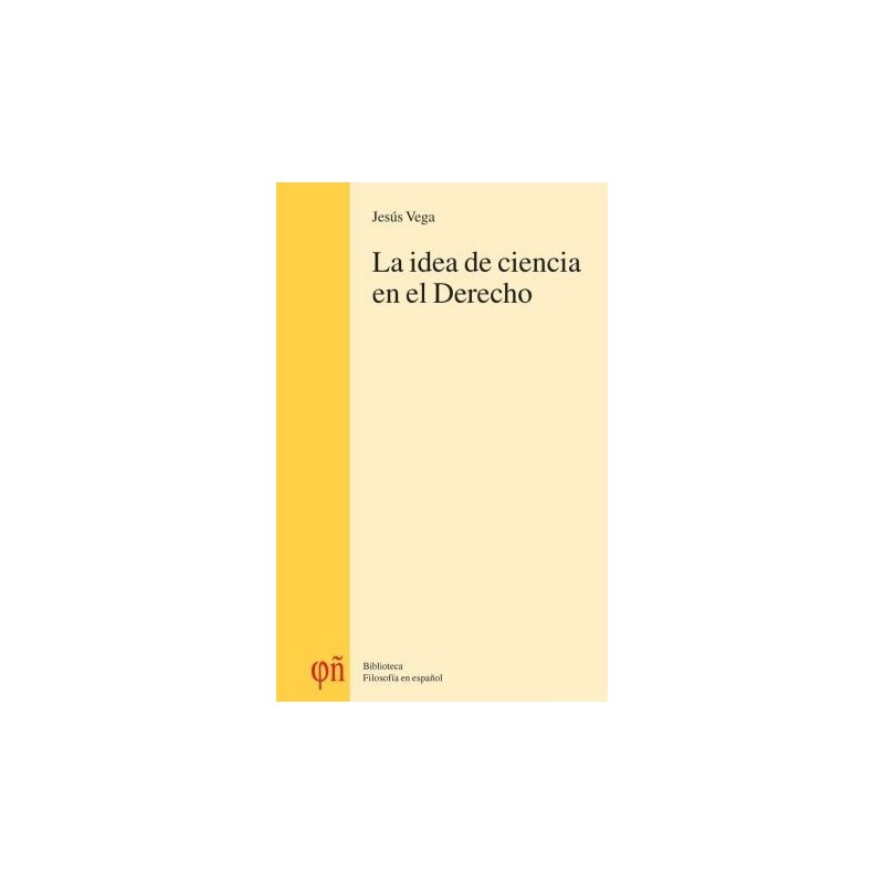 La Idea de ciencia en el derecho