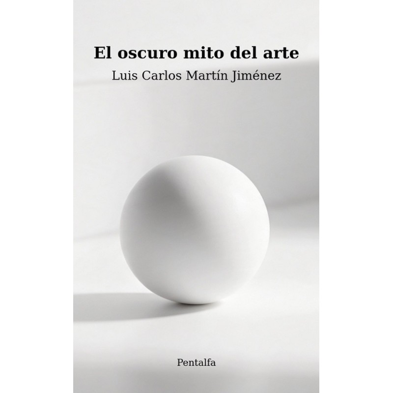 El oscuro mito del arte