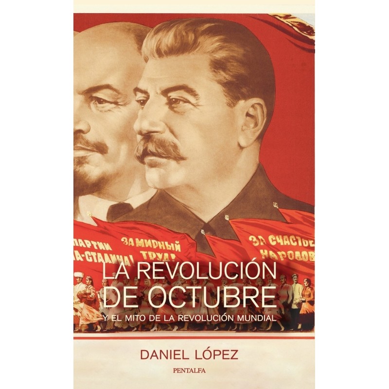 La revolución de Octubre y el mito de la revolución mundial